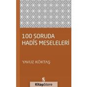 100 SORUDA HADIS MESELELERI - YAVUZ KÖKTAŞ