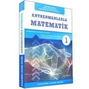 Antremanlarla Matematik 1 - Antrenman Yayınları