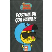 Eksik Parça Yayınları - Kral Şakir 5 - Dostum Bu Çok Havalı