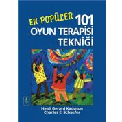 En Popüler 101 Oyun Terapisi Tekniği - Heidi Gerard Kaduson Charles E. Schaefer Hayal Demirci