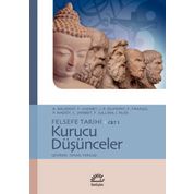 FELSEFE TARIHI CILT 1 - KURUCU DÜŞÜNCELER - A. BAUDART;F. CHENET;FRANCE FARAGO;JEAN-PAUL DUMONT;PIERRE HADOT