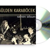 Gülden Karaböcek - Senin Olsun - Sıfır, Cd