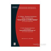 II. Türkiye – Slovenya Uluslararası Hukuk Sempozyumu, Cinsel Suçlar ve Evlilik Hukuku - Yener Ünver
