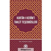 Kur'an-I Kerim'i Taklit Teşebbüsleri - Numan Çakır