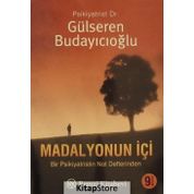 MADALYONUN İÇİ - GÜLSEREN BUDAYICIOĞLU