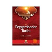 Peygamberler Tarihi - İsmail Yiğit
