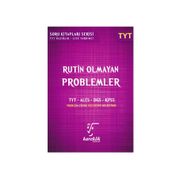 TYT Rutin Olmayan Problemler - Karekök Yayıncılık
