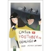 Ünsüz Youtuberın Günlüğü - Miyase Sertbarut