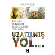 Uzatılmış Yol - Hülya Küçük