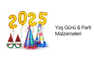 Yaş Günü & Parti Malzemeleri