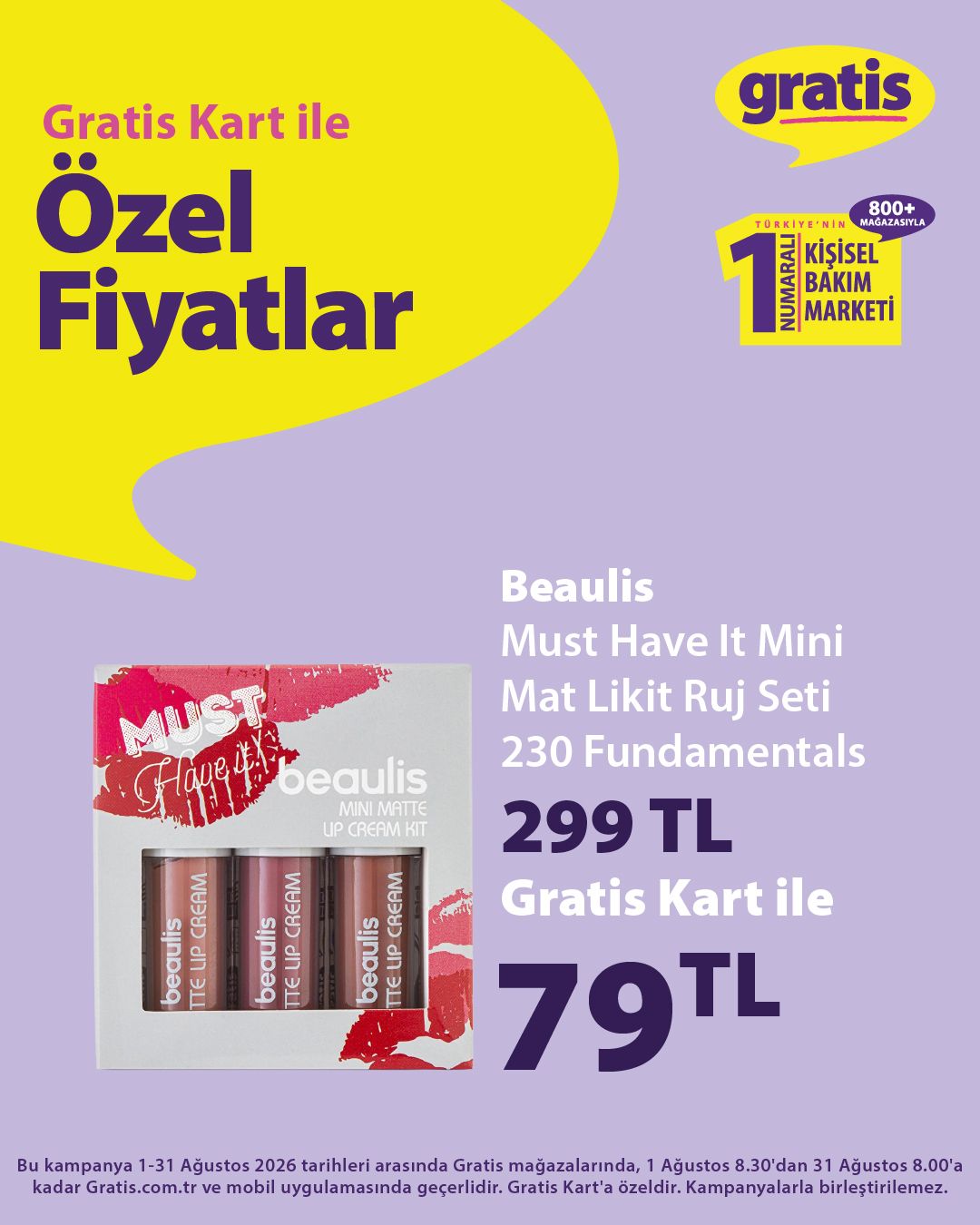 1 Ağustos Gratis Kataloğu 2026 Sayfa 1