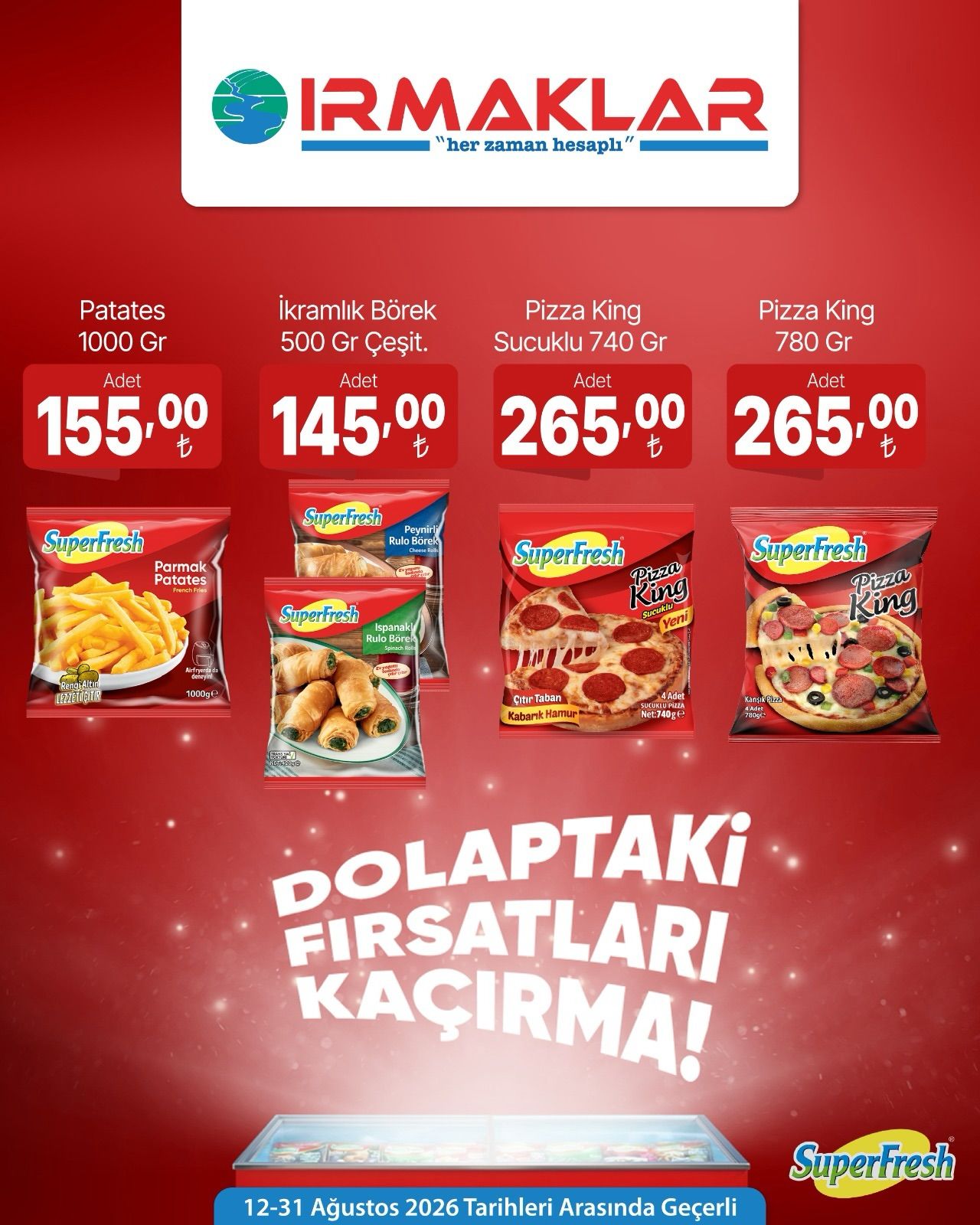 12 Ağustos Irmaklarmarket Kataloğu 2026 Sayfa 1