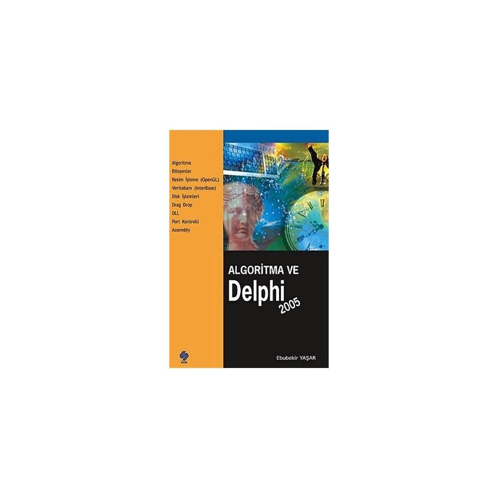 ALGORITMA VE DELPHI 2005 - EBUBEKIR YAŞAR