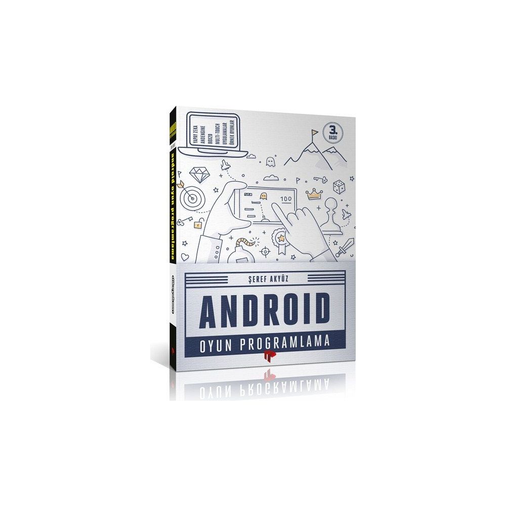 ANDROID OYUN PROGRAMLAMA - ŞEREF AKYÜZ