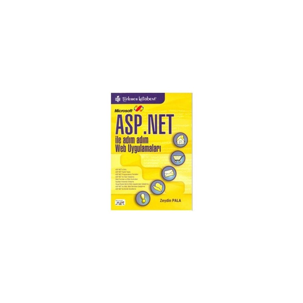ASP.NET İLE ADIM ADIM WEB UYGULAMALARI - ZEYDIN PALA