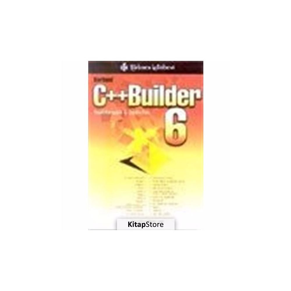 BORLAND C++ BUILDER 6 - İHSAN KARAGÜLLE