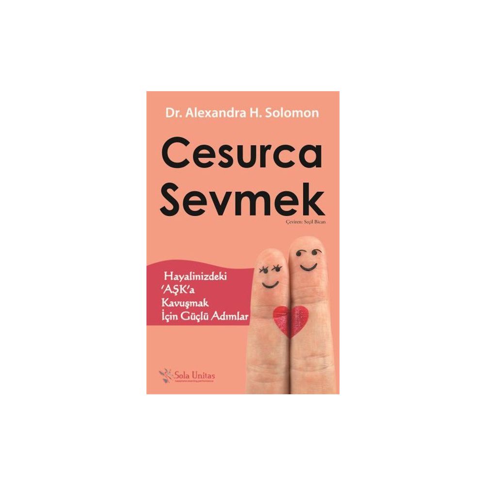 Cesurca Sevmek Alexandra H Solomon Fiyatlari