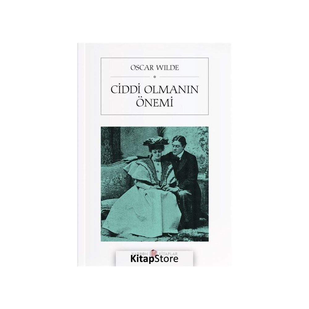 Ciddi Olmanin Onemi Oscar Wilde Fiyatlari