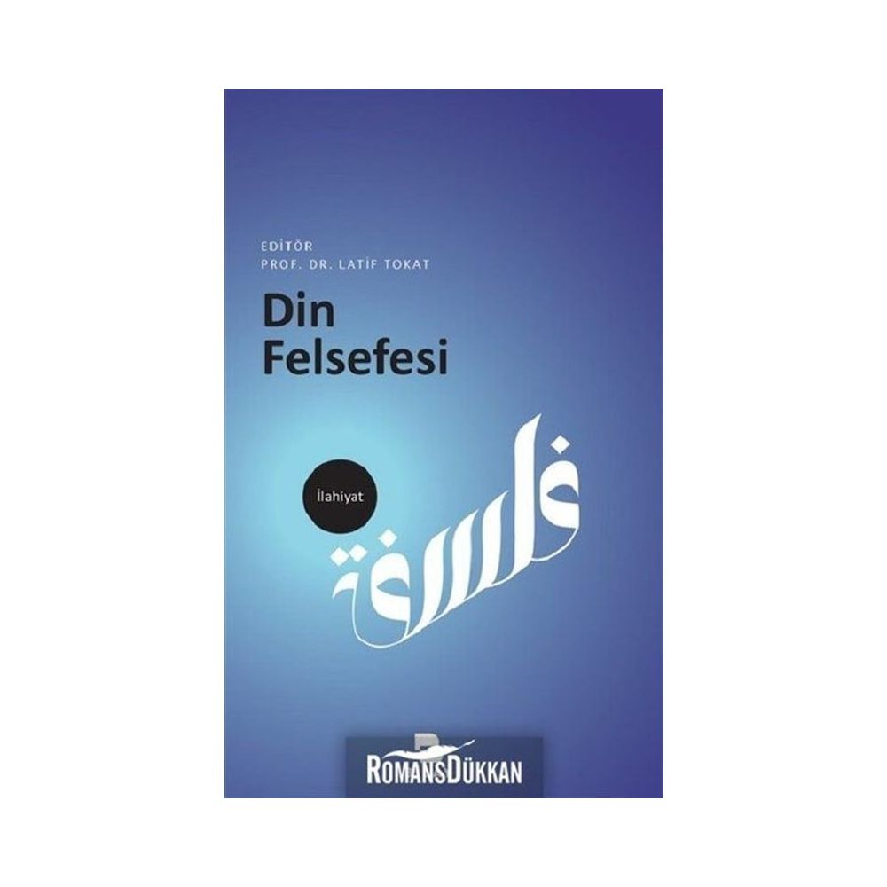 din felsefesi yazilari latif tokat fiyatlari