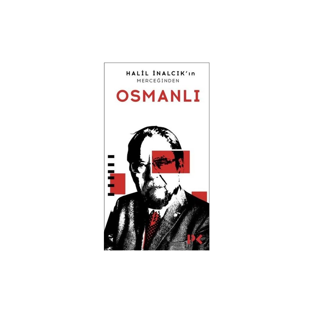 Turkluk Muslumanlik Ve Osmanli Mirasi By Halil Inalcik