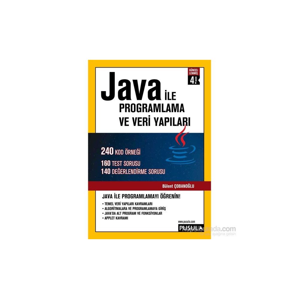 JAVA İLE PROGRAMLAMA VE VERI YAPILARI - BÜLENT ÇOBANOĞLU