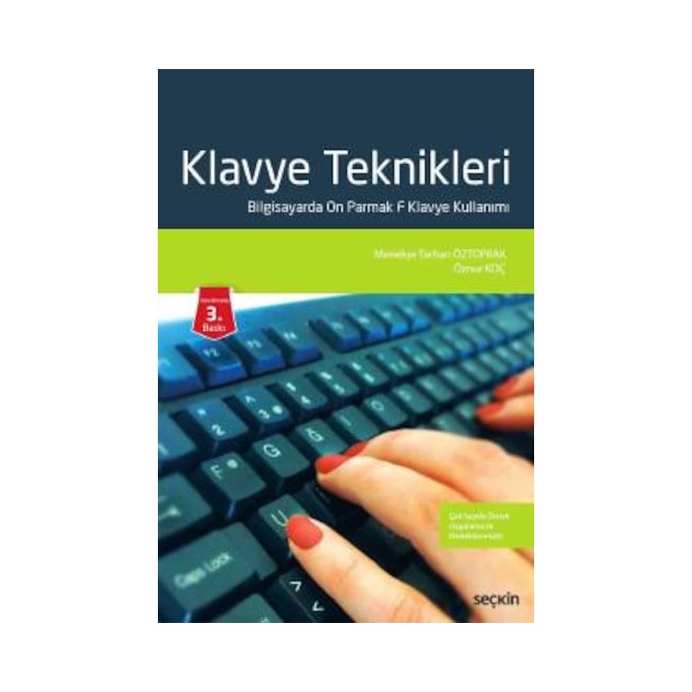 KLAVYE TEKNIKLERI, BILGISAYARDA ON PARMAK F KLAVYE KULLANIMI - MENEKŞE TARHAN ÖZTOPRAK
