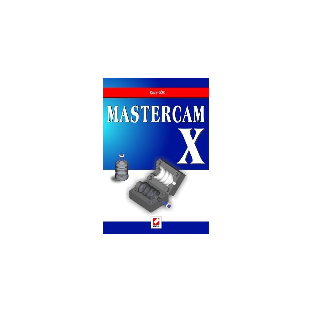 MASTERCAM X - KADIR GÖK