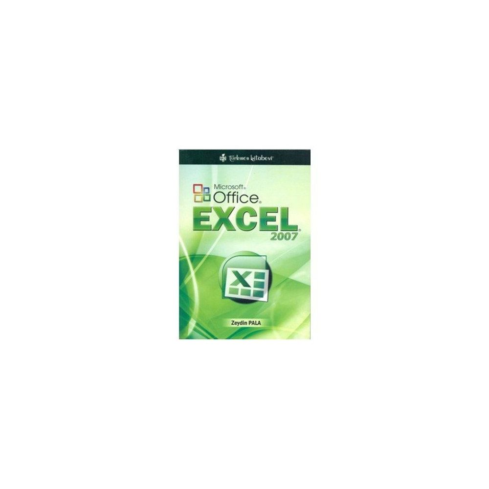 MICROSOFT OFFICE EXCEL 2007 - ZEYDIN PALA