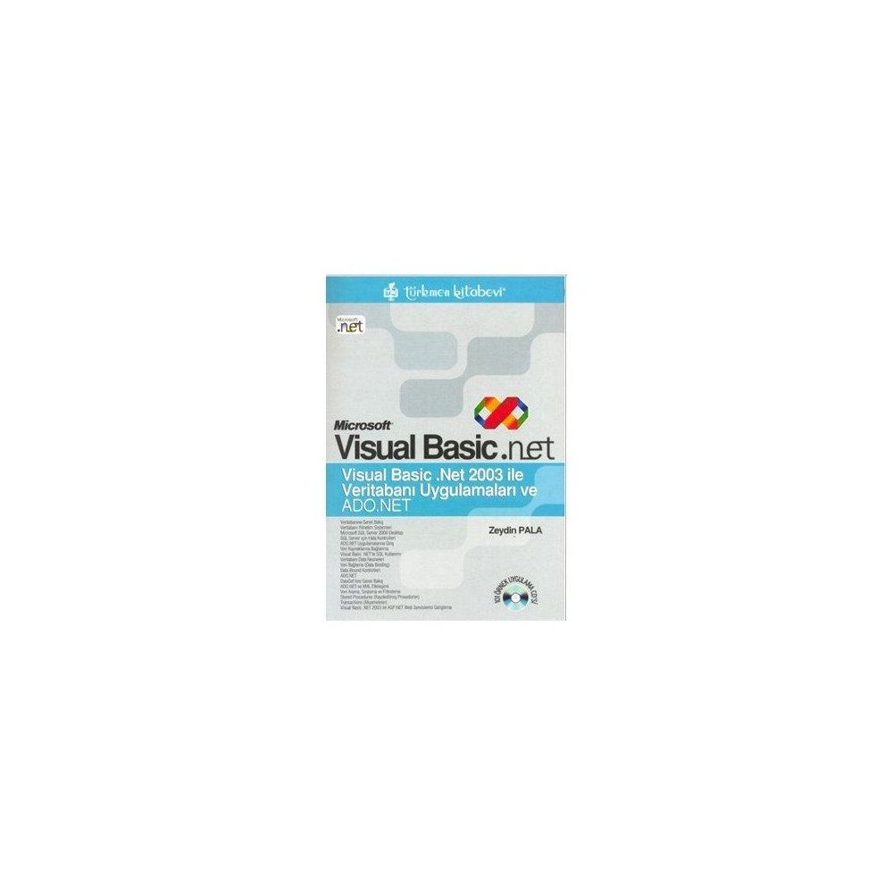 MICROSOFT VISUAL BASIC.NET VERİTABANI UYGULAMALARI VE ADO.NET - ZEYDIN PALA