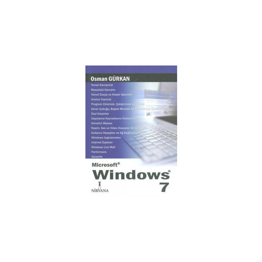 MICROSOFT WINDOWS 7 - OSMAN GÜRKAN