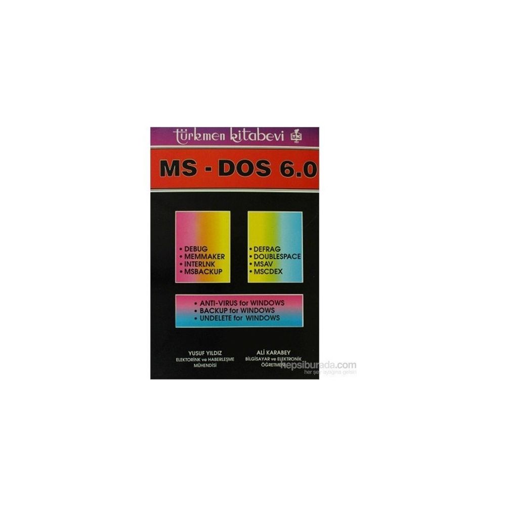 MS-DOS 6.0 - ALI KARABEY; YUSUF YILDIZ