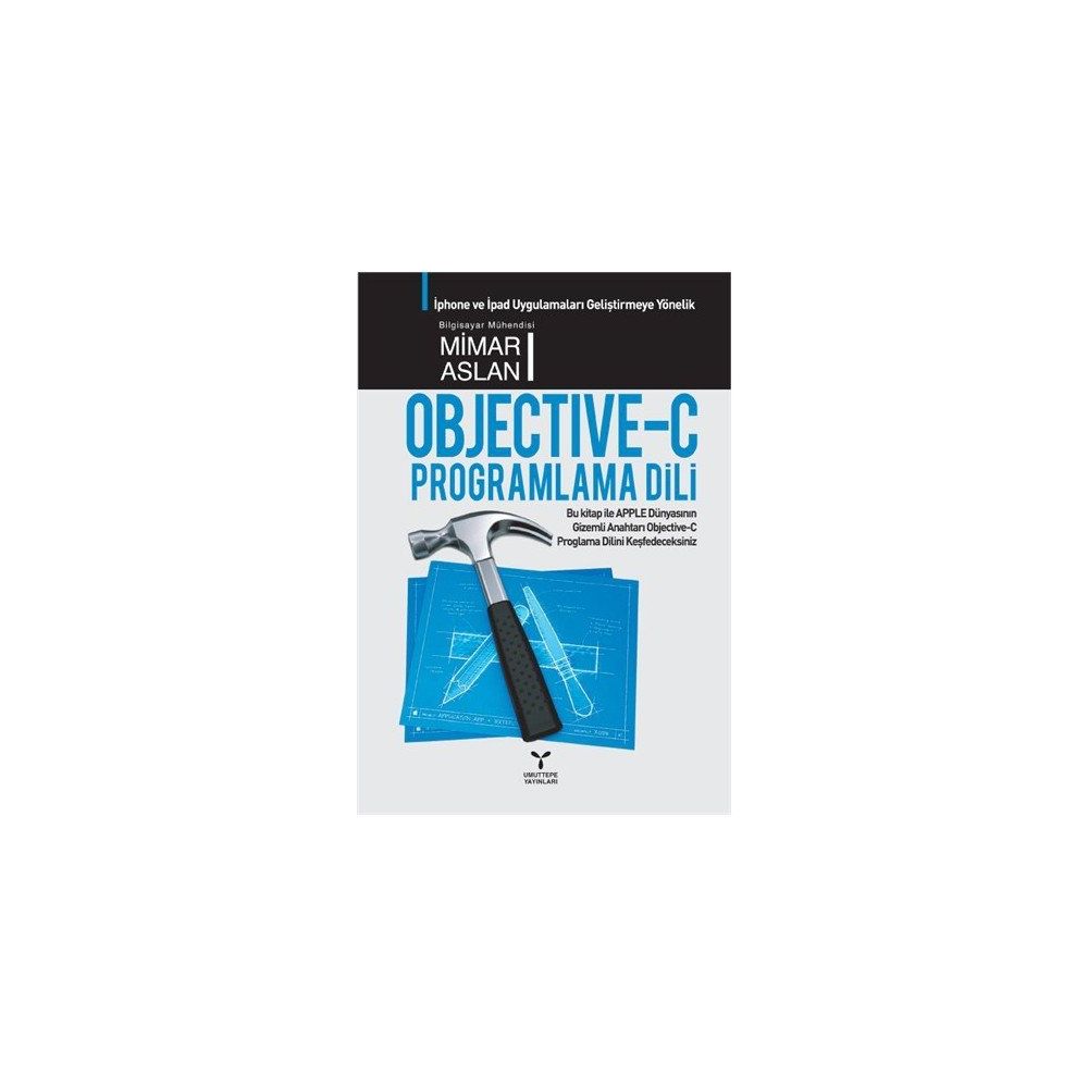OBJECTIVE C PROGRAMLAMA DILI - MIMAR ASLAN