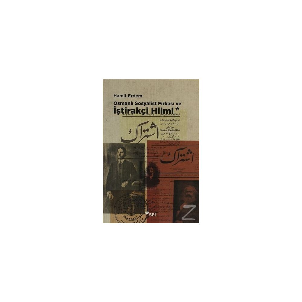 Osmanli Sosyalist Firkasi Ve Istirakci Hilmi Hamit Erdem Fiyatlari