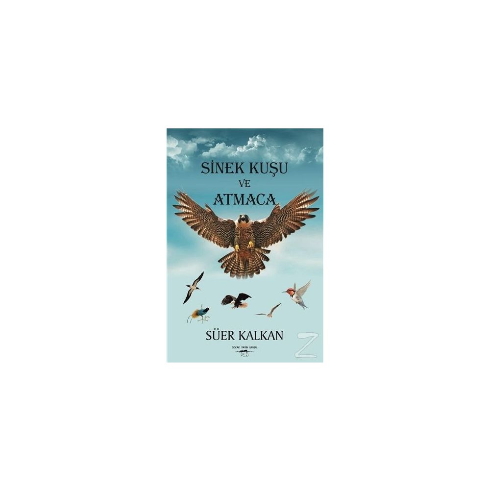 Sinek Kusu Ve Atmaca Suer Kalkan Fiyatlari