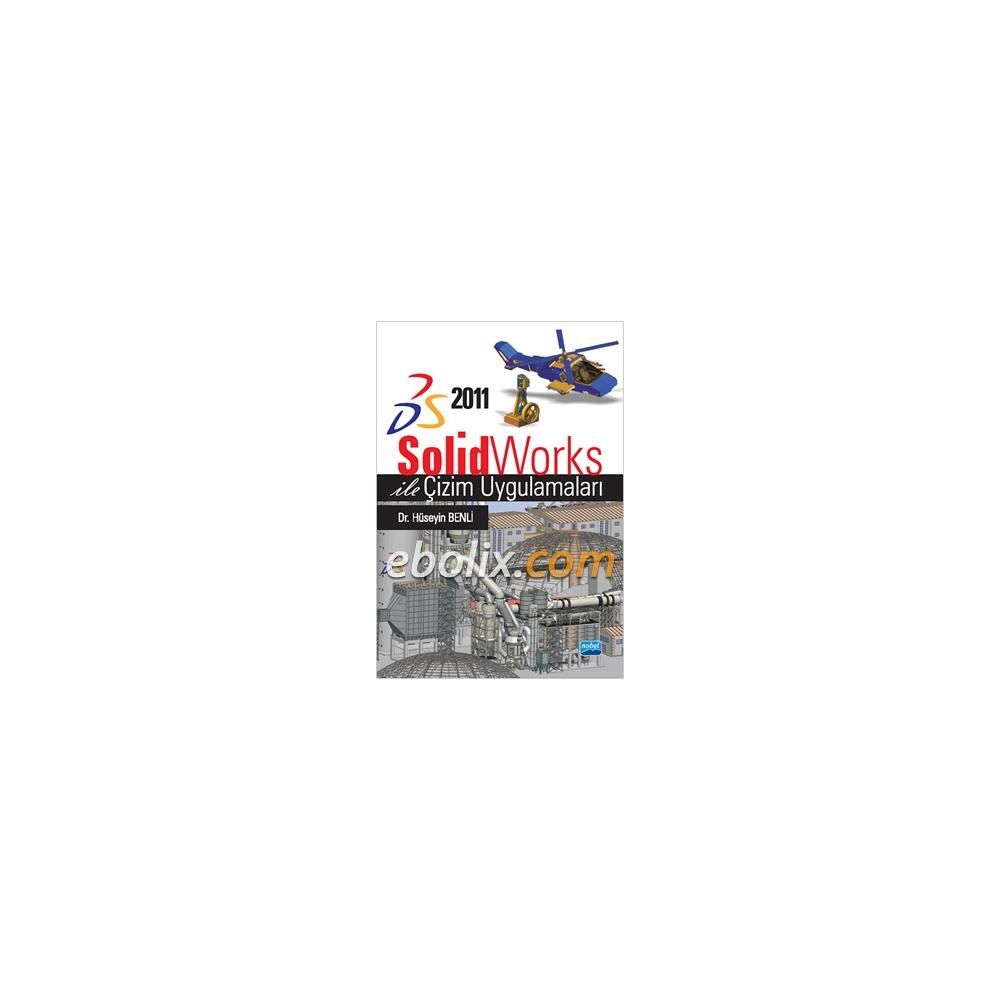 SOLIDWORKS ILE ÇİZİM UYGULAMALARI - HÜSEYİN BENLI