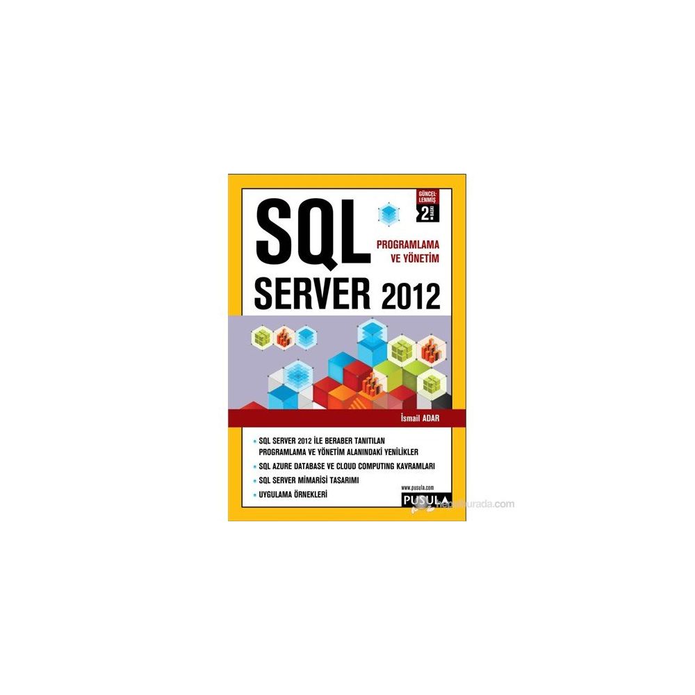 SQL SERVER 2012 - İSMAİL ADAR