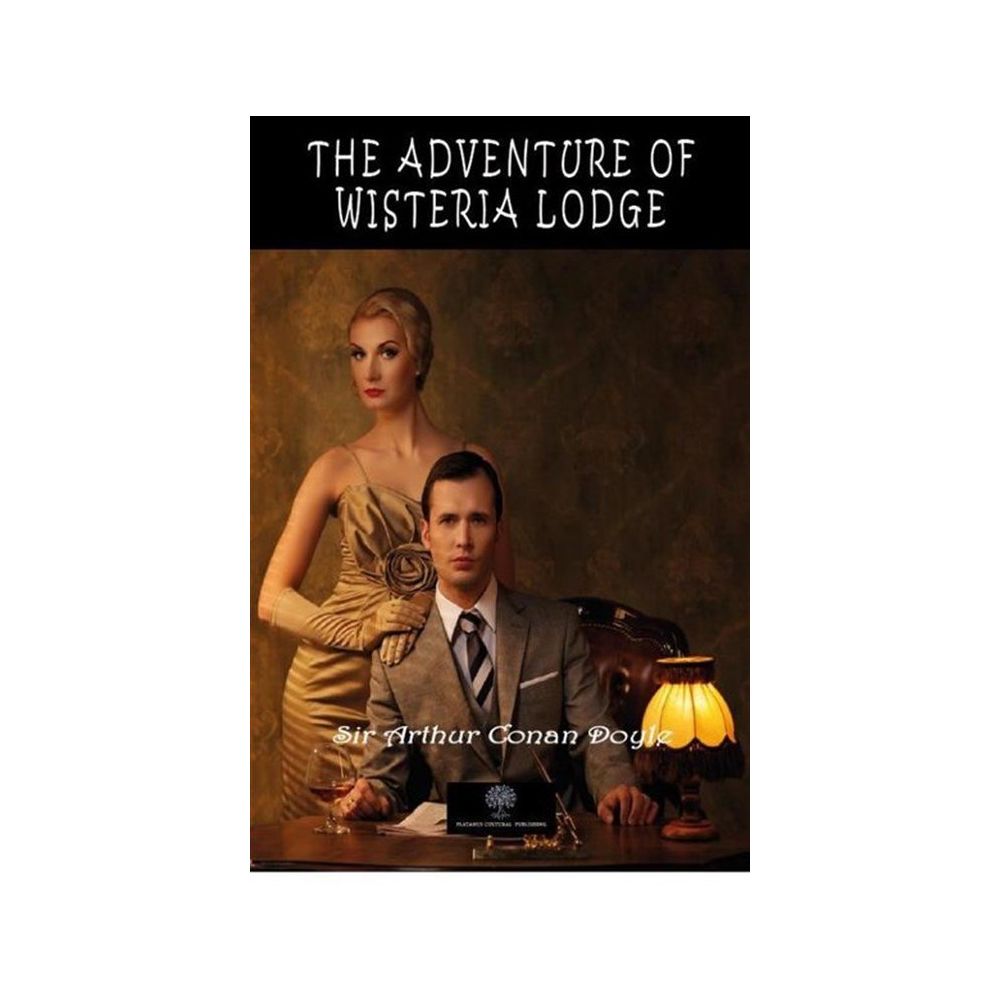 The Adventure Of Wisteria Lodge-Platanus Publishing Fiyatlar