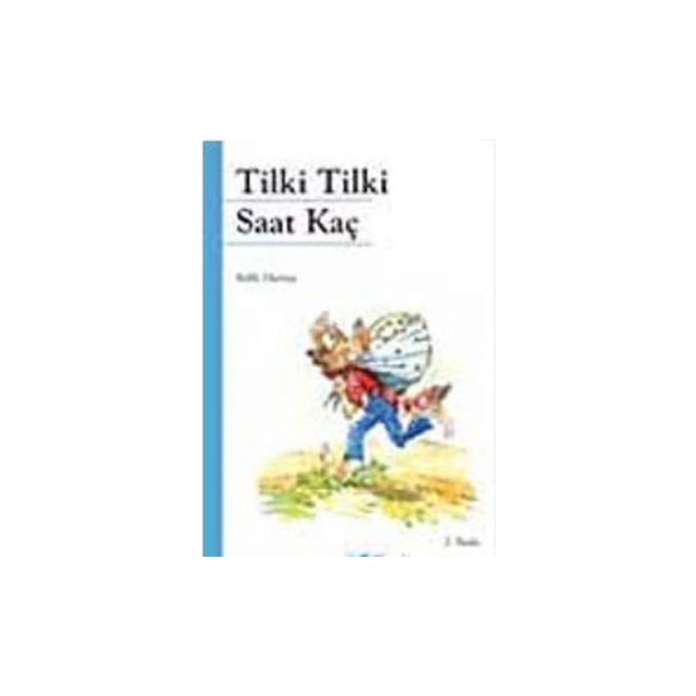 Tilki Tilki Saat Kac Refik Durbas Fiyatlari