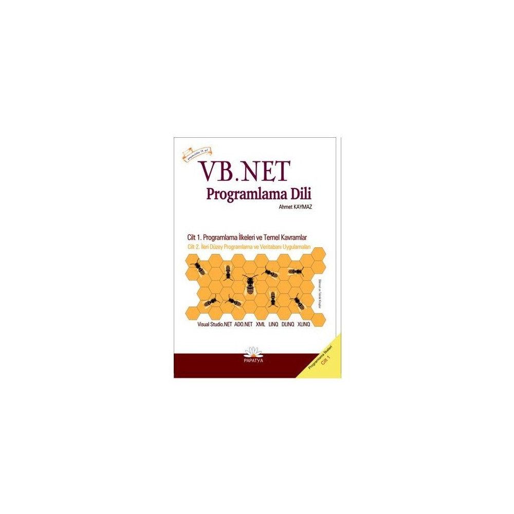 VB. NET PROGRAMLAMA DILI - AHMET KAYMAZ