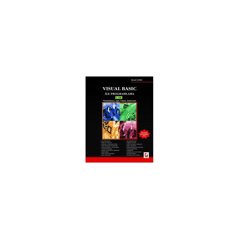 VISUAL BASIC İLE PROGRAMLAMA 2.CILT VERİTABANI API CLASS INTERNET - MEMIK YANIK