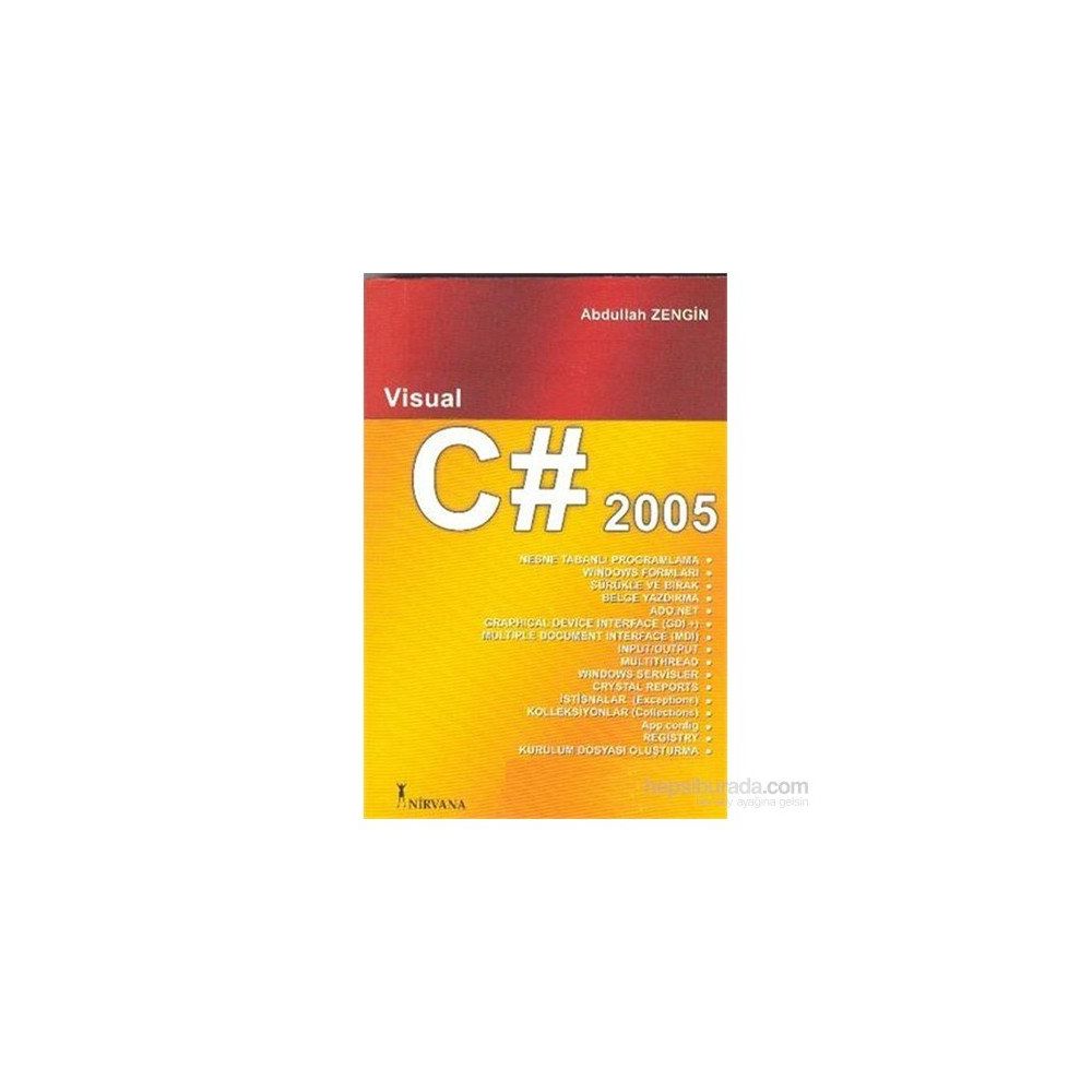VISUAL C# 2005 - ABDULLAH ZENGIN