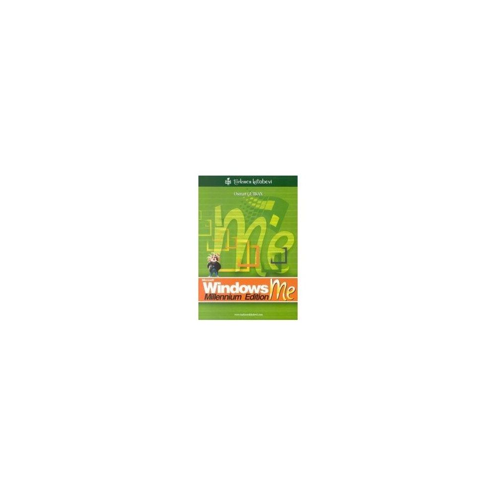 WINDOWS ME MILLENNIUM EDITION - OSMAN GÜRKAN