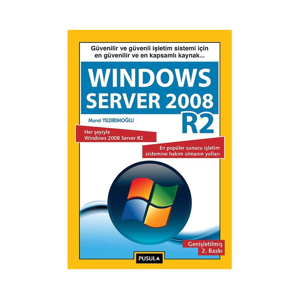 WINDOWS SERVER 2008 R2 - MURAT YILDIRIMOĞLU