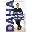 Daha Genç Zengin Mutlu - Nuri Haksever