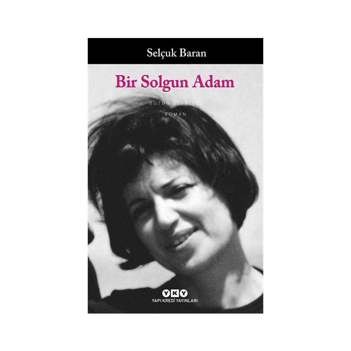 Bir Solgun Adam - Selçuk Baran Fiyatları