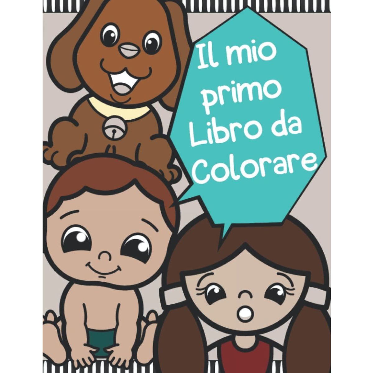  Il Mio Primo Libro Da Colorare Per Bambini Da 1 Anno: 100  disegni grandi e semplici da scarabocchiare per bambini di 1, 2 e 3 anni