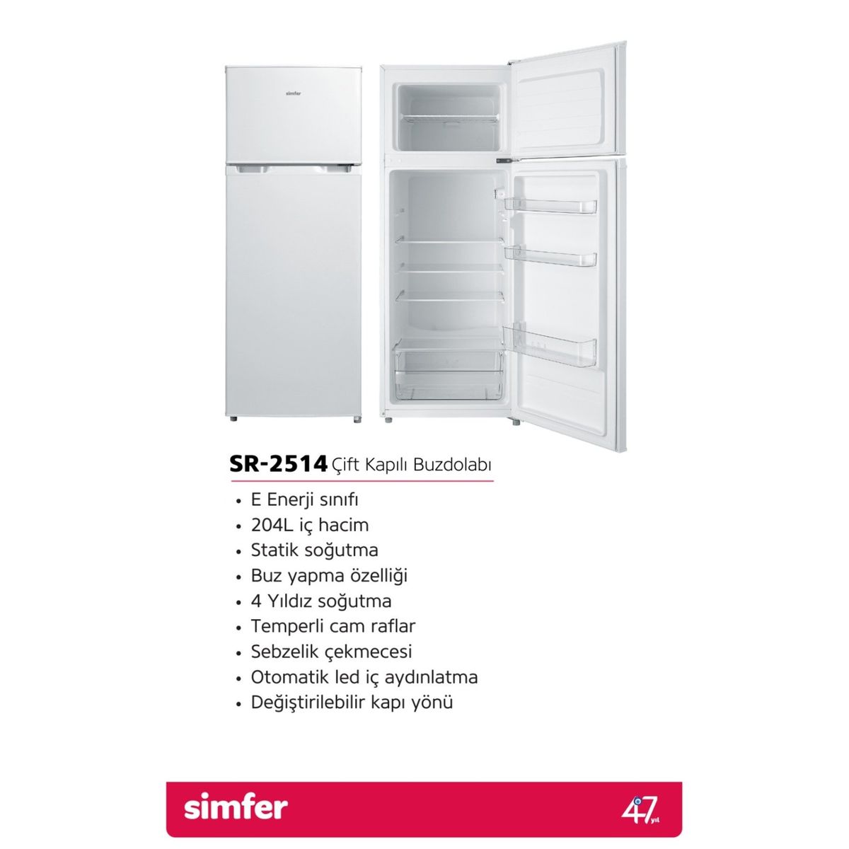 Simfer SR-2514 Buzdolabı Fiyatları