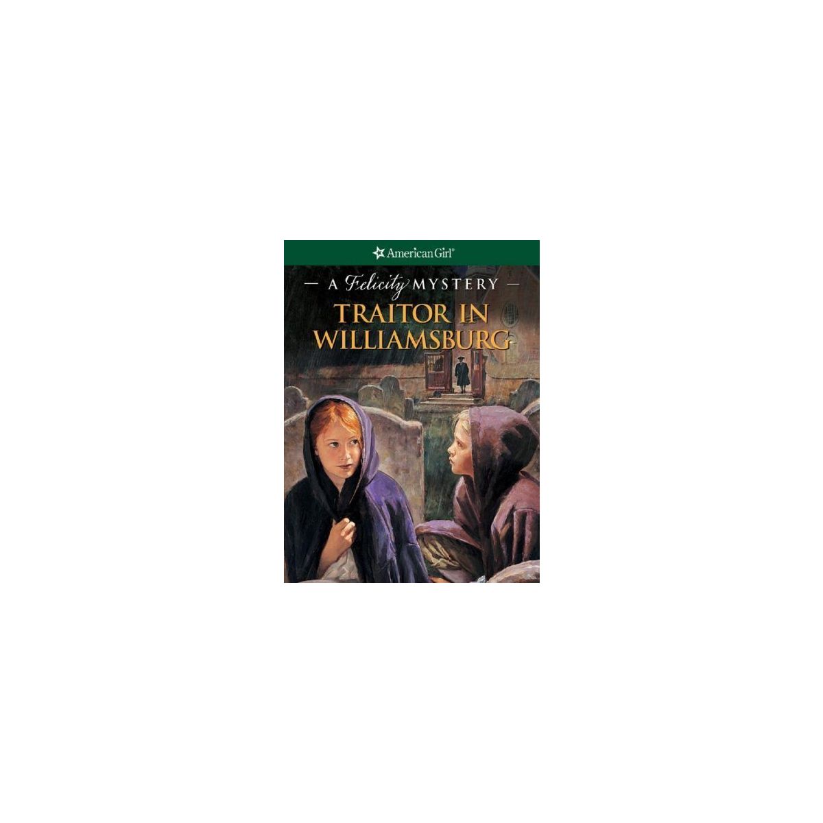 Traitor In Williamsburg: A Felicity Mystery (American Girl) - Paperback, Good Condition 11 thumbnail image