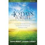 { 40 DAYS FOR LIFE: DISCOVER WHAT GOD HAS DONE... IMAGINE WHAT HE CAN DO } By Bereit, David ( Author ) [ Mar - 2013 ] [ Hardcover ]