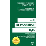 ... E di passione q.b. (Passioni)